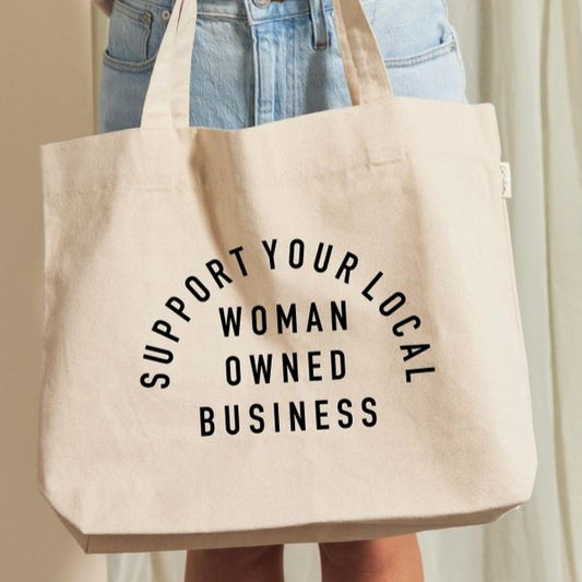 Support Your Local Woman Owned Business Tote Apparel Ashley's Lingerie & Swimwear